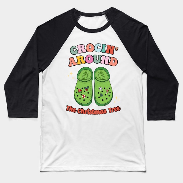 Crocin' Around The Christmas Tree Baseball T-Shirt by Bam-the-25th